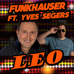 Funkhauser - Leo (feat. Yves Segers)
