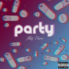 Party (Prod. Slime)