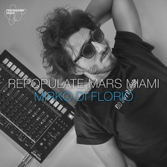 Repopulate Mars Miami - Mirko Di Florio