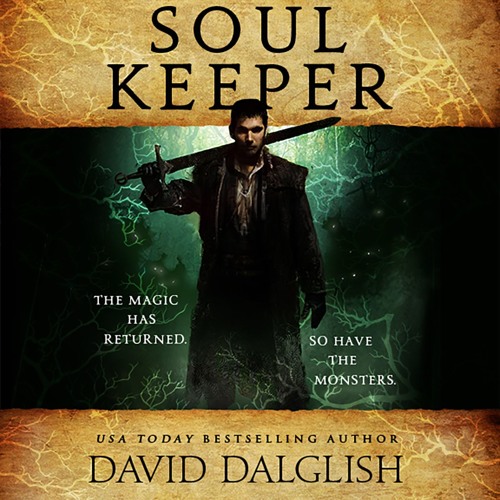 Stream SOULKEEPER by David Dalglish. Read by Nicholas Tecosky ...