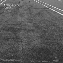 Afrozoid - Autorama (Original Mix) [Counter Pulse]