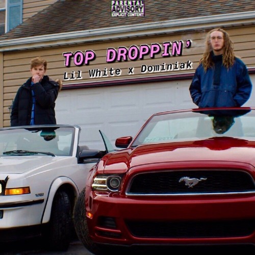 Top Droppin' (feat. Dominiak)