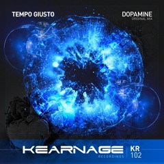 KR102 Tempo Giusto - Dopamine