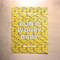 Yetay - Don't You Worry Baby (Ft Mishaal)