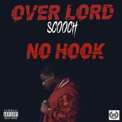 Over Lord Scooch - No Hook