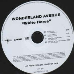 Wonderland Avenue - White Horse(Augusto Carvalho Mashup 2017)