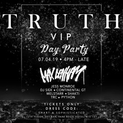 TRUTH| 7th April 2019| Promo Mix By Max Denham