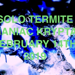 "Quite Often" Valentine's Day Freestyle FEAT Maniac KRYPTA