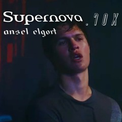 SUPERNOVA .70x - Ansel Elgort (edit)