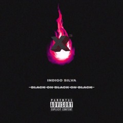 IndigoSilva - Black On Black On Black
