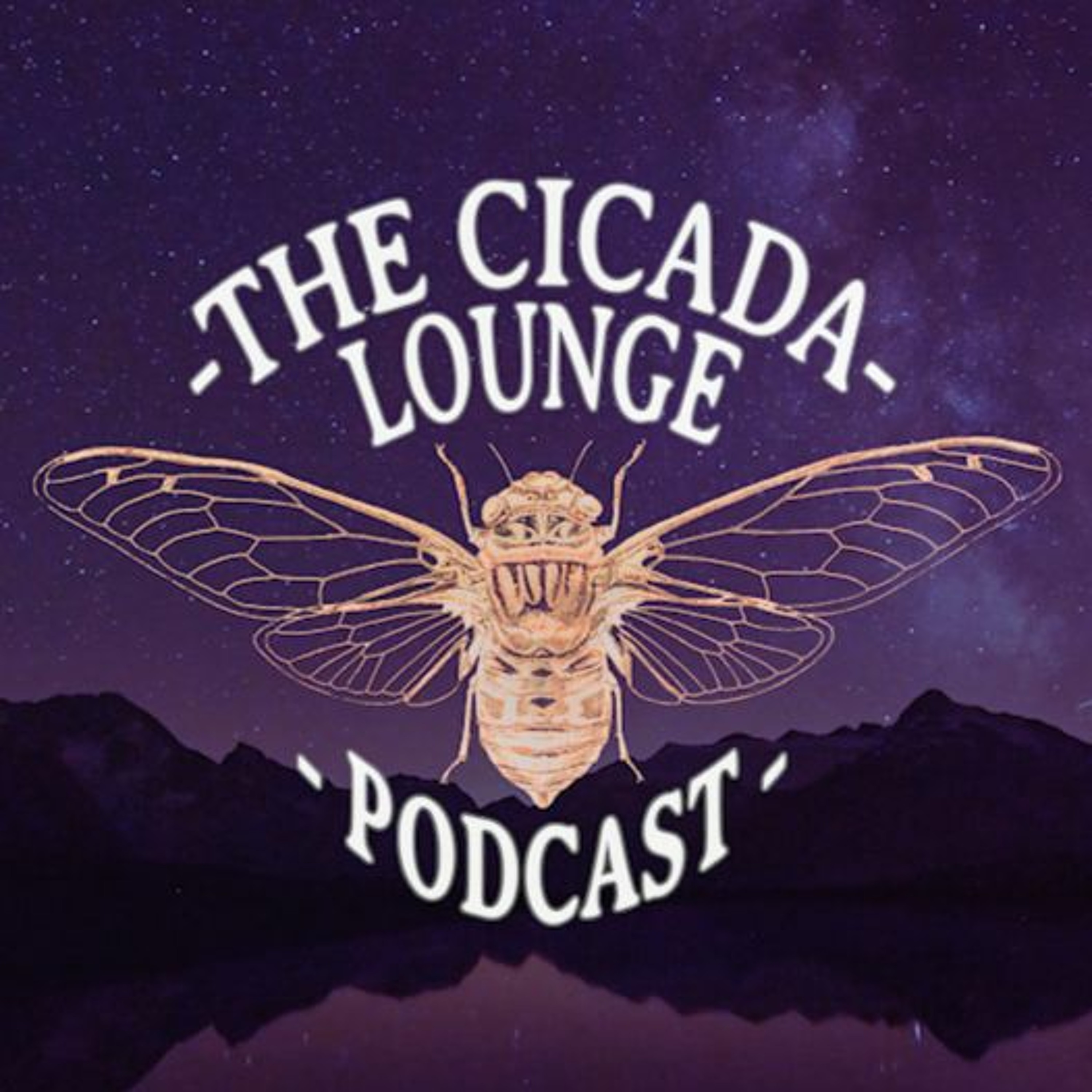 The Cicada Lounge Podcast