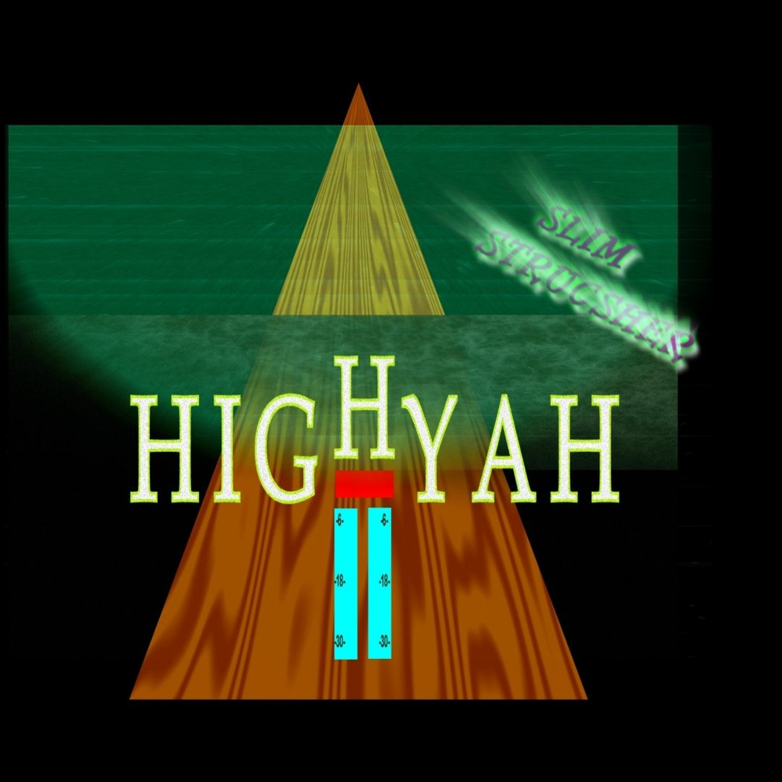 HIGHYAH -SLIM episode artwork