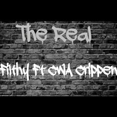 The Real Filthy Ft CWA Crippen