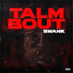 Talm Bout