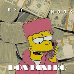 RXY x NOOK - DON DINERO