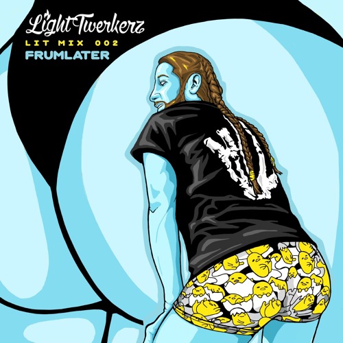 LiT MIX 002 :: FRUMLATER ::