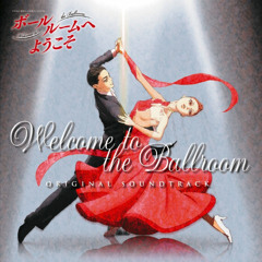 Ballroom e Youkoso - タンゴC