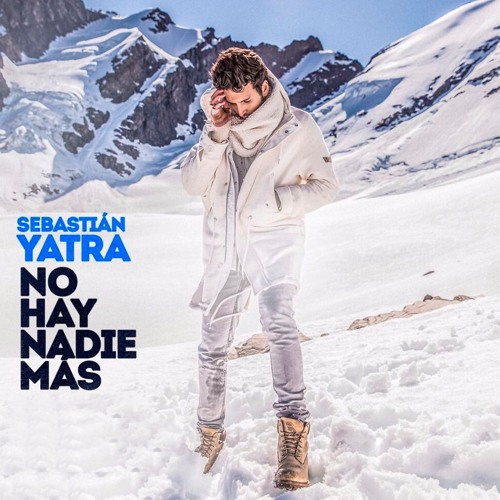 Stream No hay nadie mas -Sebastian Yatra COVER by Sebs Salazar | Listen  online for free on SoundCloud