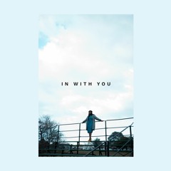 In With You (prod. by Kevin Lavitt)