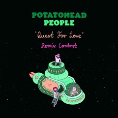 Potatohead People - Quest For Love (Maverick Soul Remix)