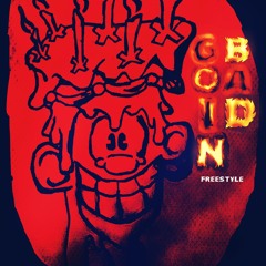 Going Bad "Freestyle" {Video In Bio}