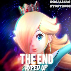 Rosalina's Storybook - THE END (Hyped Up)