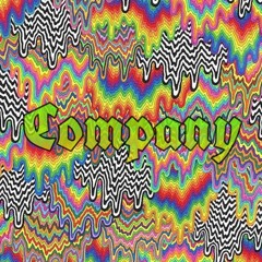 Company [Prod. Timothy Infinite]