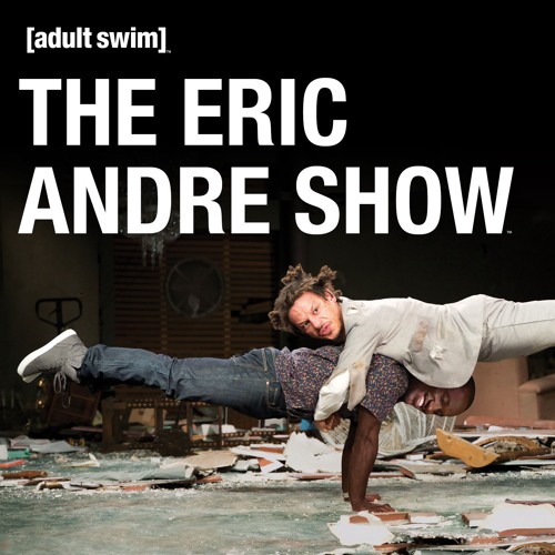 eric andre show stream reddit