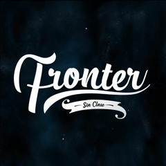 Fronter Ft TripleL,Heos,Sigo En El Viaje