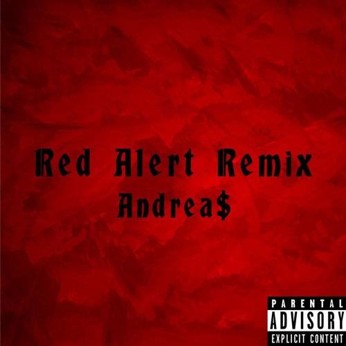 Red Alert Remix - Andrea$ x KSI x Randolph [ReProd. GTX x Zeeshan]