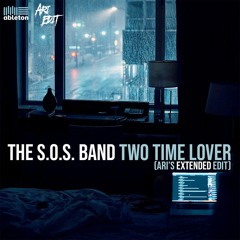 The S.O.S. Band - Two Time Lover (Ari’s Extended Edit)