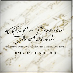 EFlex's Musical Sketchbook Introduction Theme