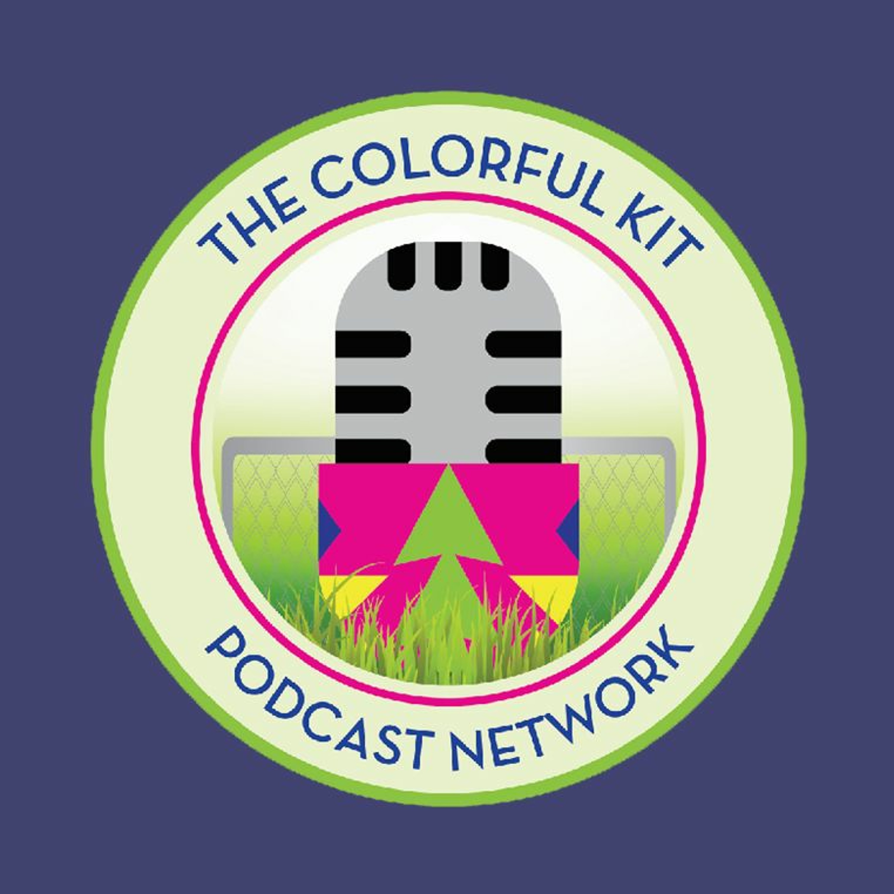 The Colorful Kit Podcast Network