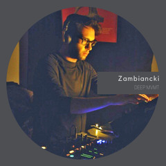 DEEP MVMT Podcast #117 - Zambiancki