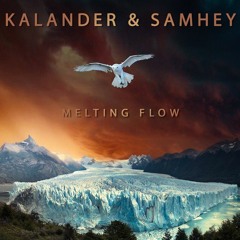 KALANDER & SAMHEY Feat. Radik Tyulyush & Triinu Taul - Melting Flow