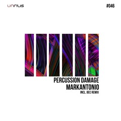 Markantonio - Percussion Damage (BEC Remix) PREMIERE