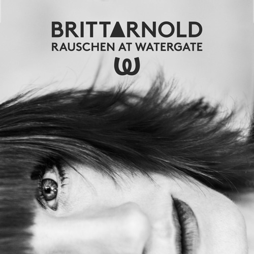 Rauschen @ Watergate