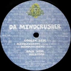 Da MindCrusher Bellyfood