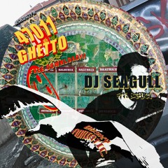 DJ Seagull - 47011 Ghetto (ft. Searz) [DSK007FR] - FREE DOWNLOAD