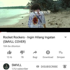 Rocket Rokers - Ingin Hilang Ingatan (SMVLL COVER )