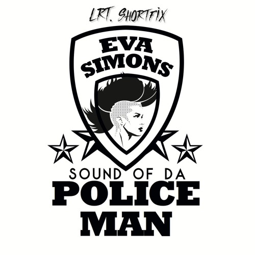 Eva Simons - Sound Of Da Policeman (LRT. Shortfix)(BUY = FREE DL)
