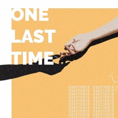 Sam Spiegel - One Last Time Ft. goldilox(HEATCHECK REMIX)