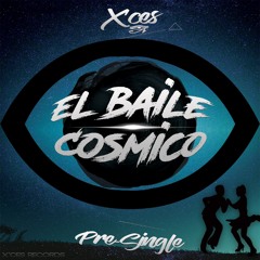 X'Ces- El Baile Cosmico