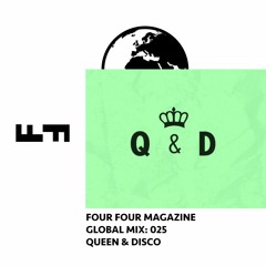 Four Four Global Mix 025: Queen & Disco