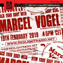 Marcel Vogel - Acid & House  - Red Light Radio 19.02.2019