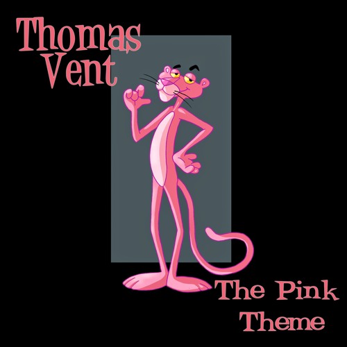 Thomas Vent - The Pink Theme