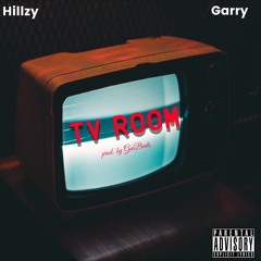 Hillzy - TV Room (feat. Garry Mapanzure)