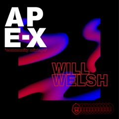 Ape-X Community Mixtape - Will Welsh