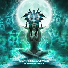Astral Waves  - "Gayatri" (Green Remix)