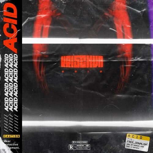 KRISCHVN - ACID [FUXWITHIT Premiere]
